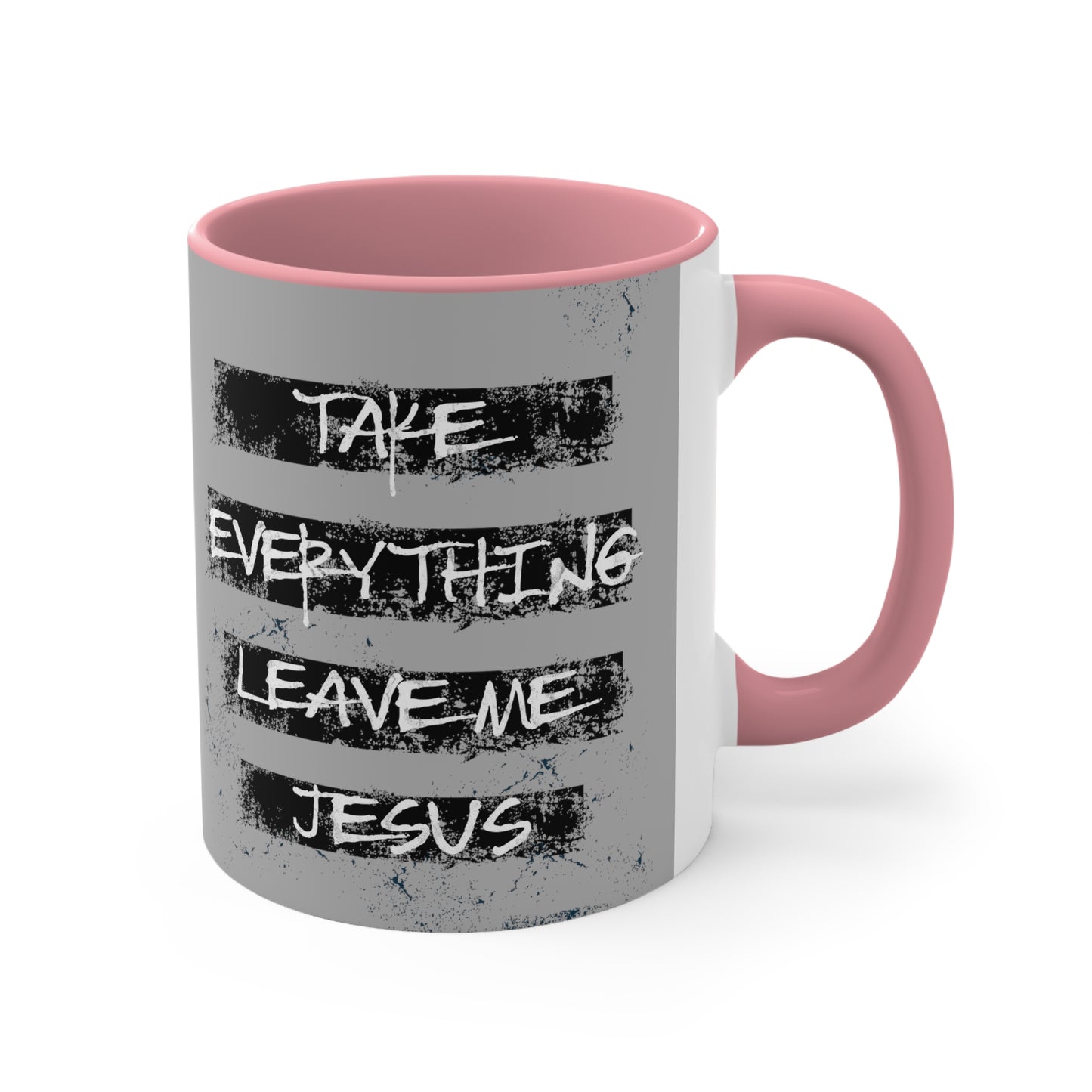 Give Me Jesus Mug, 11oz