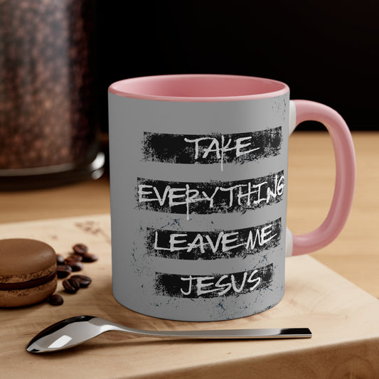 Give Me Jesus Mug, 11oz