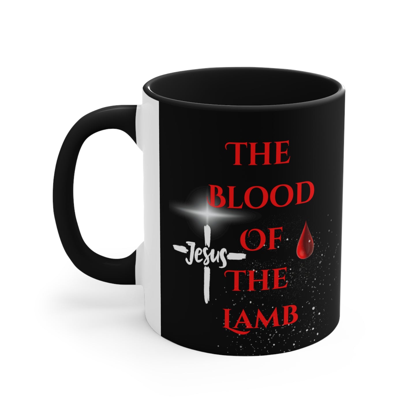 The Blood Of The Lamb Mug, 11oz