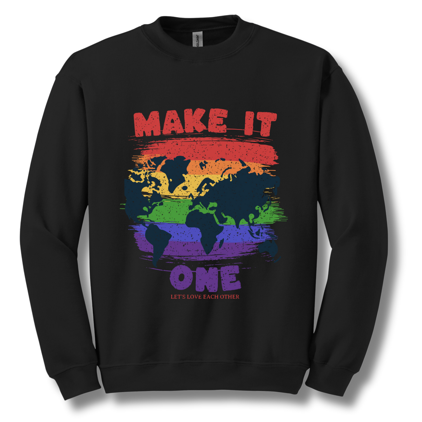 Make it One Unisex Sweatshirt