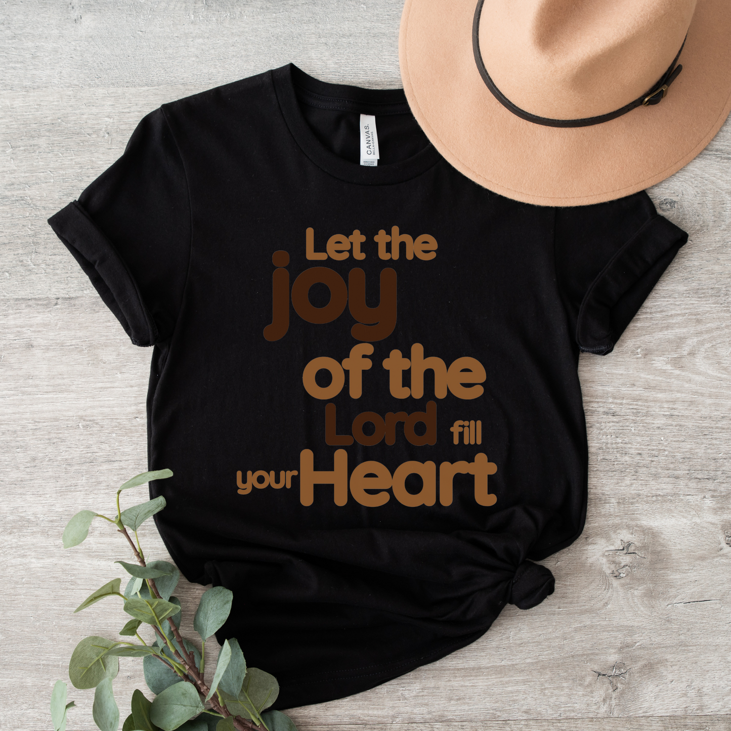 The Joy Of The Lord Unisex T-Shirt