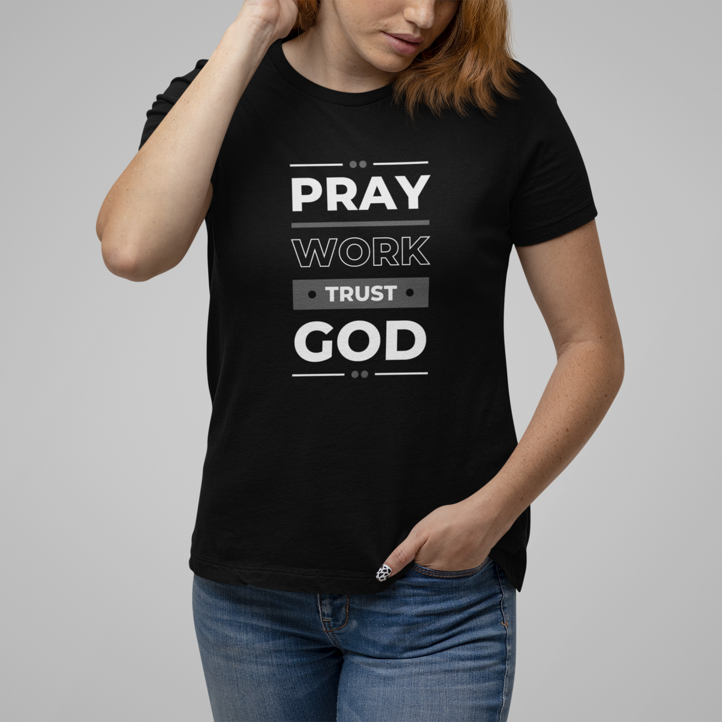 Pray, Work, Trust God Unisex T-Shirt