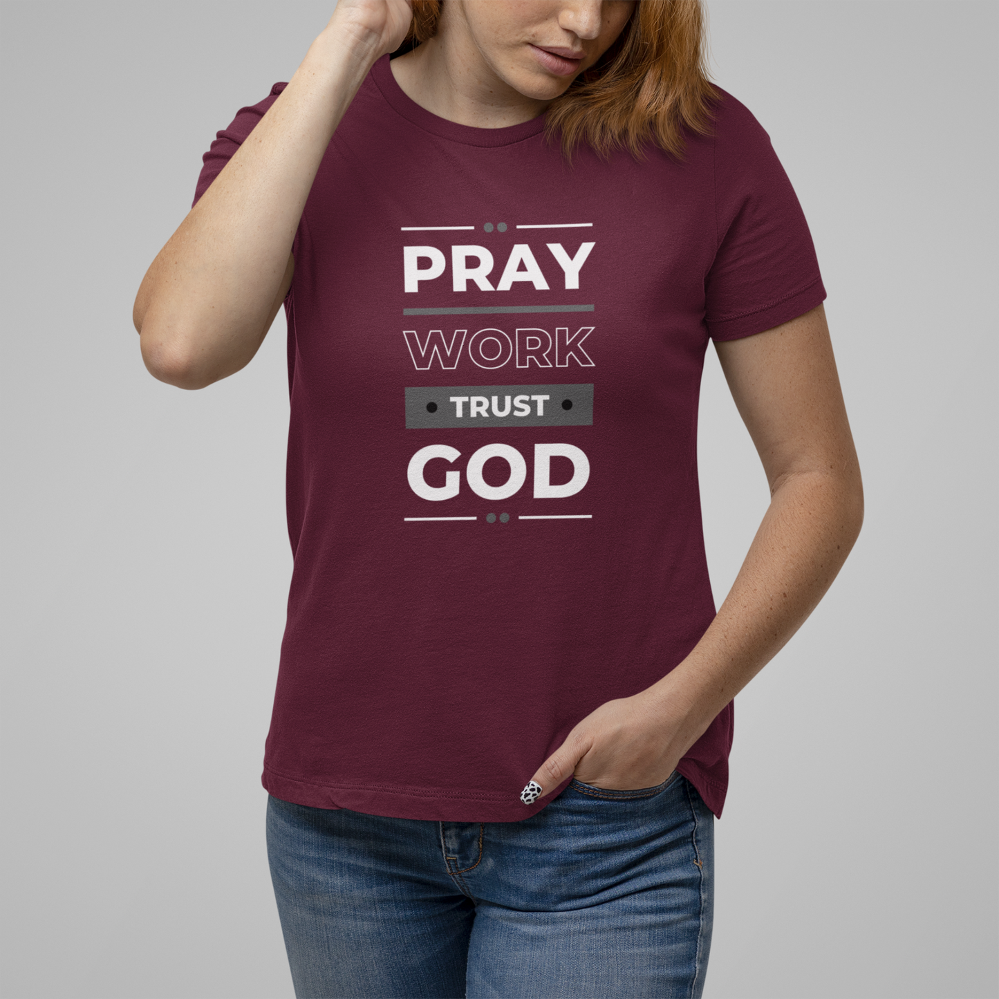 Pray, Work, Trust God Unisex T-Shirt