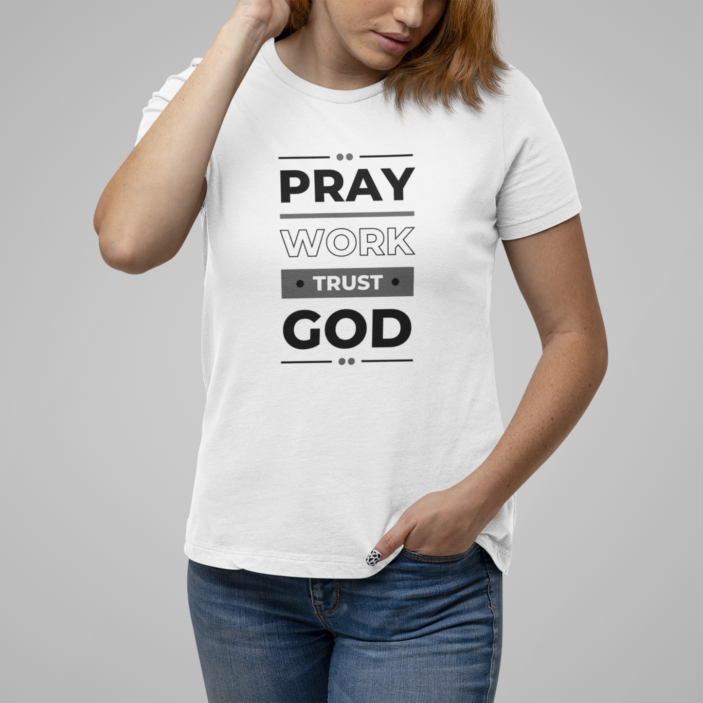 Pray, Work, Trust God Unisex T-Shirt