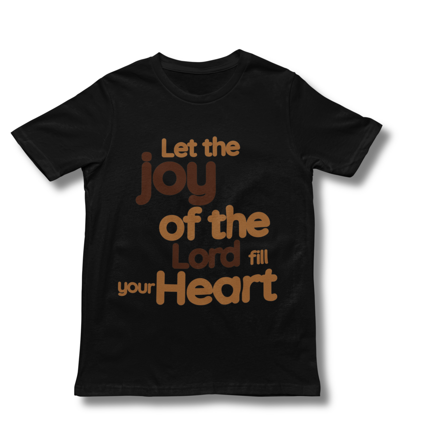 The Joy Of The Lord Unisex T-Shirt