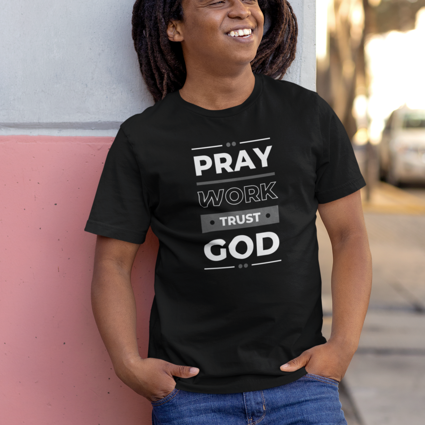 Pray, Work, Trust God Unisex T-Shirt