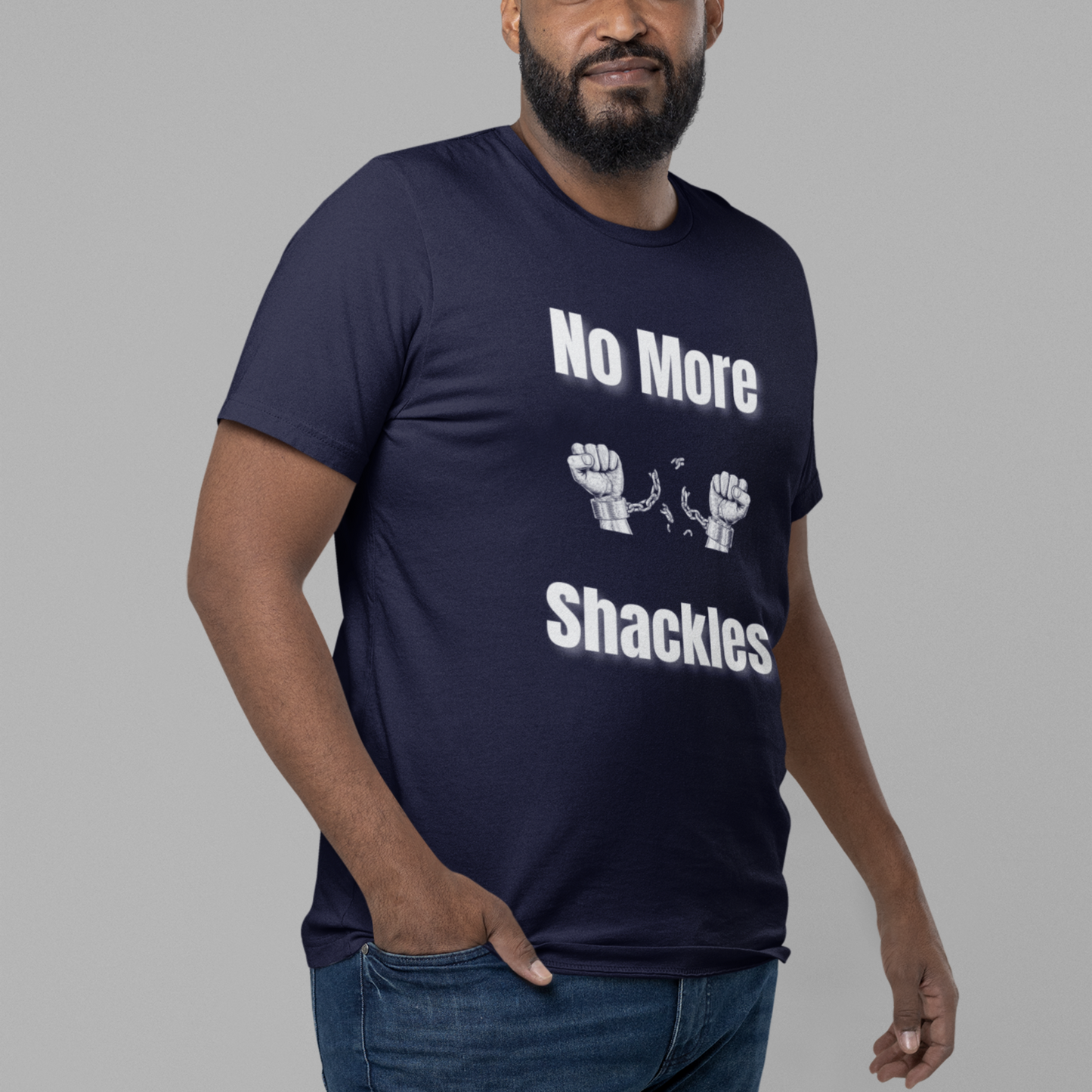 No More Shackles Unisex T- Shirt – Embrace Liberation!